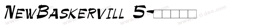 NewBaskervill 5字体转换